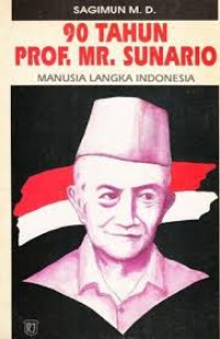 Image of 20 Tahun Prof. MR. Sunario: Manusia Langka Indonesia