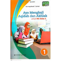 Image of KMA 2019 - AYO MENGKAJI AQIDAH DAN AKHLAK 1 UNTUK MA KELAS X