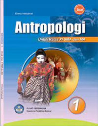 Image of Antropologi 1 : Untuk Kelas XI SMA dan MA