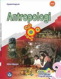 Image of Antropologi : Kelas XII : Untuk SMA dan MA Program Bahasa