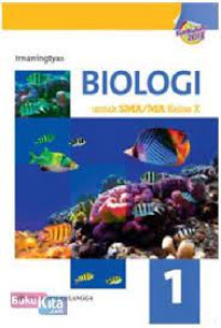 Image of BIOLOGI 1 UNTUK SMA/MA KELAS X