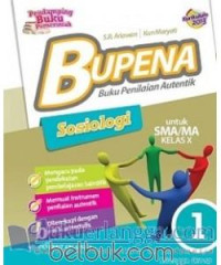 Image of BUPENA BUKU PENILAIAN AUTENTIK SOSIOLOGI UNTUK SMA/MA KELAS X