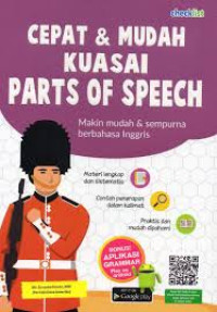 Image of Cepat & Mudah Kuasai Parts Of Speech: Makin Mudah & Sempurna Berbahasa Inggris