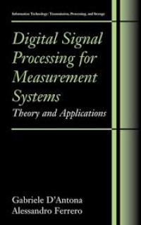 Image of Digital Signal Processing for
Measurement Systems : Theory and Applications