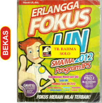 Image of ERLANGGA FOKUS UN SMA/MA 2012  : PROGRAM IPS