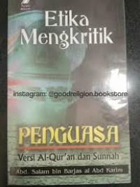 Image of ETIKA MENGKRITIK PENGUASA versi alquran dan sunnah
