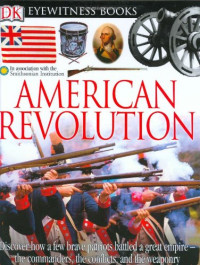 Image of EYEWITNESS BOOKS: AMERICAN
REVOLUTION