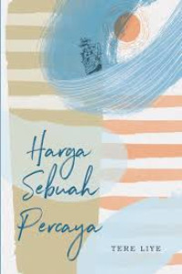 Image of HARGA SEBUAH PERCAYA
