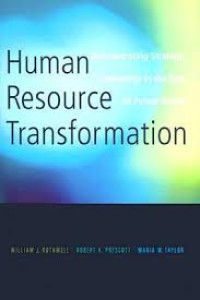 Image of Human
Resource
Transformation : Demonstrating Strategic
Leadership in the Face
of Future Trends