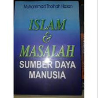 Image of ISLAM dan MASALAH  : SUMBER DAYA MANUSIA