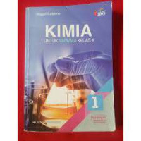 Image of K 2013 - KIMIA 1 UNTUK SMA / MA KELAS X : kelompok peminatan matematika dan ilmu-ilmu alam