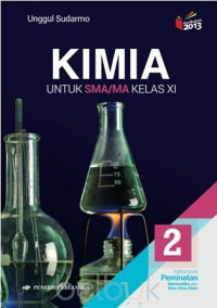 Image of K 2013 - KIMIA 2 UNTUK SMA/MA KELAS XI KELOMPOK PEMINATAN MATEMATIKA DAN ILMU-ILMU ALAM