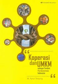 Image of KOPERASI DAN UMKM SEBAGAI FONDASI PEREKONOMIAN INDONESIA