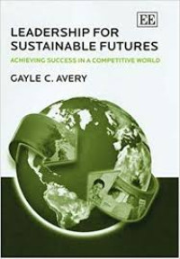 Image of Leadership for Sustainable Futures : Achieving Success in a Competitive World