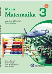 Image of MAHIR MATEMATIKA 3 UNTUK KELAS XII SMA/MA PROGRAM BAHASA