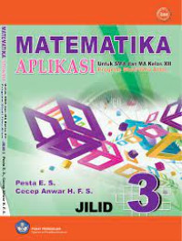 Image of Matematika aplikasi : untuk SMA dan MA kelas XII program studi
ilmu alam