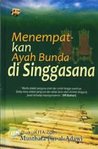 Image of Menempatkan ayah Bunda di Singgasana