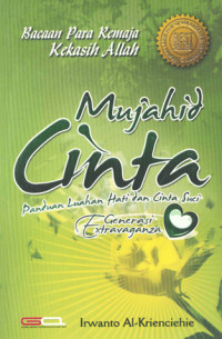 Image of MUJAHID CINTA : BACAAN PARA REMAJA KEKASIH ALLAH
