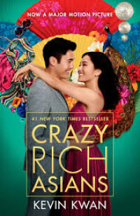 Image of NOW A MAJOR MATION PICTURE : CRAZY RICH ASIANS
