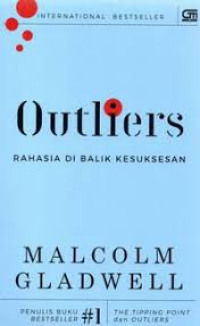 Image of OUTLIERS : RAHASIA DI BALIK KESUKSESAN