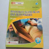 Image of PENDIDIKAN AGAMA ISLAM DAN BUDI PEKERTI X UNTUK SMA/SMK KELAS X WAJIB