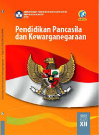 Image of PENDIDIKAN PANCASILA DAN KEWARGANEGARAAN 3 UNTUK SMA/MA KELAS XII