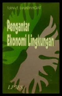 Image of PENGANTAR EKONOMI LINGKUNGAN