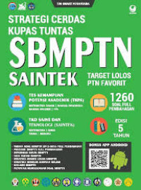 Image of STRATEGI CERDAS KUPAS TUNTAS SBMPTN SAINTEK TARGET LOLOS PTN FAVORIT