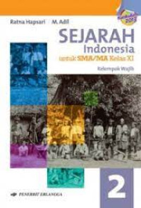 Image of SEJARAH INDONESIA 2 UNTUK SMA/MA KELAS XI KELOMPOK WAJIB
