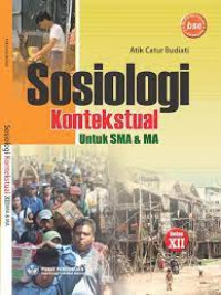 Image of SOSIOLOGI KONTEKSTUAL UNTUK SMA DAN MA KELAS XII