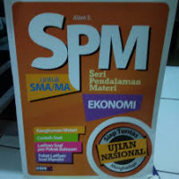 Image of SPM EKONOMI UNTUK SMA/MA : SIAP TUNTAS MENGHADAPI UJIAN NASIONAL