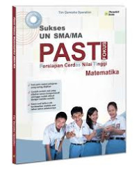 Image of SUKSES UN SMA/MA PASTI FOKUS MATEMATIKA : PERSIAPAN CERDAS NILAI TINGGI