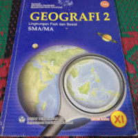 Image of GEOGRAFI 2 LINGKUNGAN FISIK DAN SOSIAL SMA/MA UNTUK KELAS XI