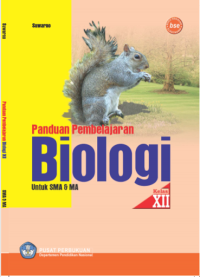 Image of Panduan Pembelajaran Biologi : Untuk SMA/MA Kelas XII