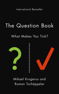 Image of The Question Book: What Makes You Tick?