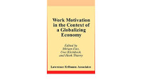 Image of WORK MOTIVATION
IN THE CONTEXT OF A
GLOBALIZING ECONOMY