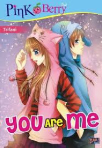 Image of YOU ARE ME : ketika kembar tak selalu sama