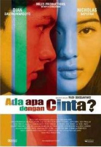 Image of ADA APA DENGAN CINTA ?