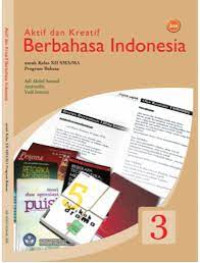 Image of aktif dan kreatif berbahasa indonesia untuk kelas XII SMA/MA program BAHASA