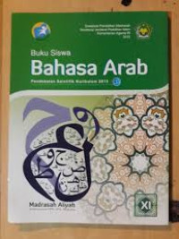 Image of BAHASA ARAB MADRASAH ALIYAH XI PEMINATAN IPA, IPS, BAHASA [BUKU SISWA]