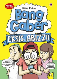 Image of bang gaber: eksis abizz!!