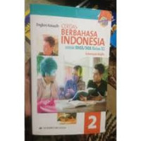 Image of CERDAS BERBAHASA INDONESIA 2 UNTUK SMA/MA KELAS XI KELOMPOK WAJIB
