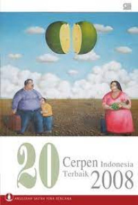 Image of 20 Cerpen Indonesia Terbaik 2008