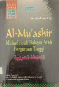 Image of Al-Mu'ashir Muhadatsah Bahasa Arab Perguruan Tinggi
