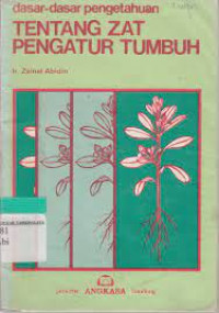 Image of dasar dasar pengetahuan tentang zat pengatur tumbuh