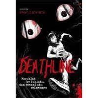 Image of DEATHLINE : Masuklah ke duniaku, dan temani aku selamanya