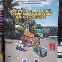 Image of ekosistem pesisir dan laut : potensi dan pemanfaatan ramah lingkungan untuk sma kelas 11 dan sederajat