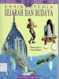 Image of ENSIKLOPEDIA SEJARAH DAN BUDAYA : SEJARAH DUNIA 5