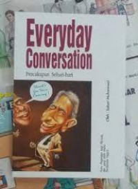 Image of Everyday Conversation = Percakapan Sehari-hari/