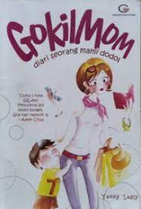 Image of GOKILMOM : diari seorang mami dodol